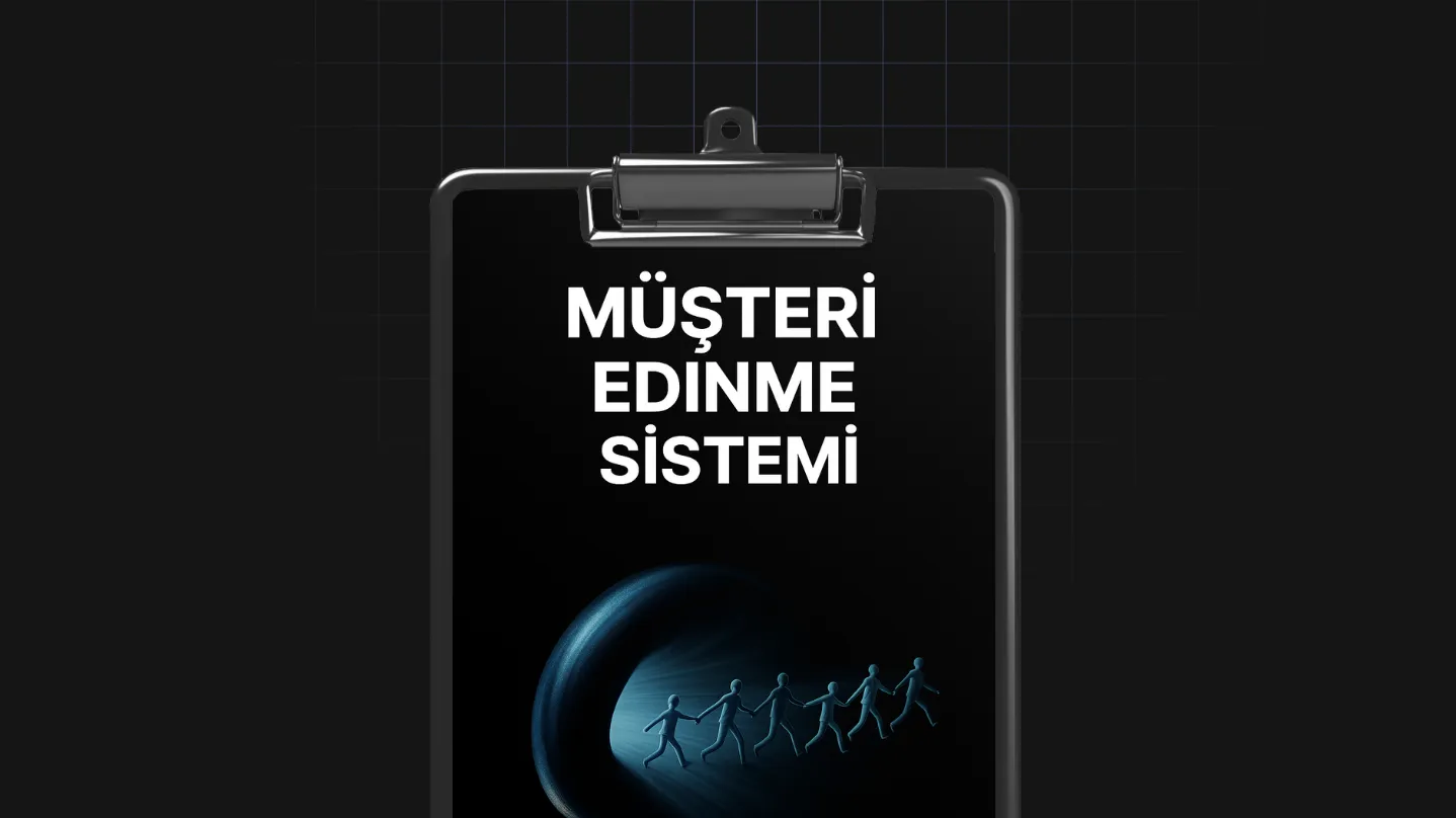 Müşteri Edinme Sistemi